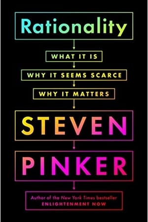 Steven Pinker Rationality